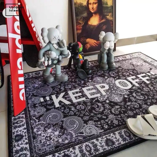 “Keep Off“ Rug